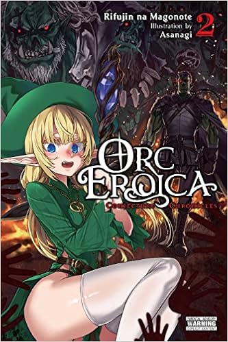 Orc Eroica, Vol. 2 (light novel): Conjecture Chronicles - 