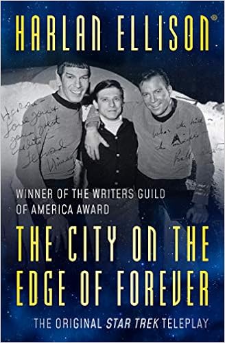 The City On The Edge Of Forever The Original Teleplay Harlan Ellison Collecton Ellison Harlan Amazon Co Uk Books