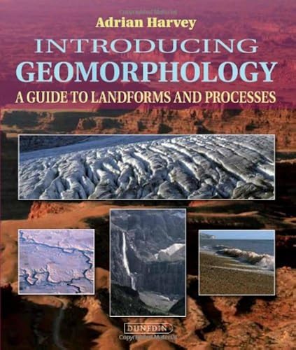 Download Introducing Geomorphology: A Guide to Landforms and Processes PDF