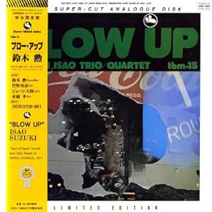 Isao suzuki blow up