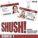 Shush!: The BBC Radio 4 sitcom