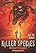 Killer Species #3: Out for Blood
