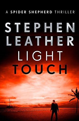 Light Touch: The 14th Spider Shepherd Thriller (The Spider Shepherd Thrillers)