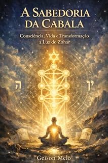 Livro CABALA APLICADA AO DIA A DIA: A Sabedoria do Zohar para a Vida Moderna
