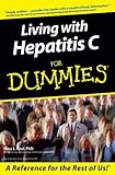 Living With Hepatitis C For Dummies