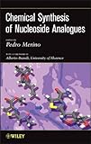 Chemical Synthesis of Nucleoside Analogues