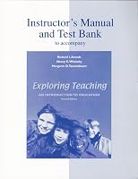 Instructor's Manual/Test Bank to Accompany Exploring Teaching 0072321814 Book Cover