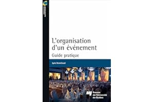 L'organisation d'un événement: Guide pratique (French Edition)