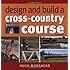 Design and Build a Cross-Country Course
