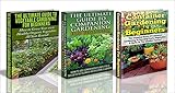 Gardening Box Set #19:The Ultimate Guide to Companion Gardening for Beginners & Container Gardening For Beginners & The Ultimate Guide to Vegetable Gardening ... Guide, Companion, Container Gardening) by Lindsey Pylarinos