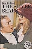 The Silver Bears
