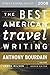 The Best American Travel Writing 2008