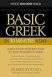 Basic Greek in 30 Minutes a Day: A Self-Study Introduction to New Testament Greek