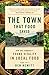 The Town That Food Saved: How One Community Found Vitality in Local Food