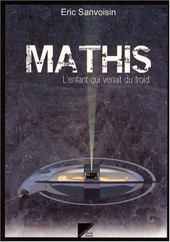 L' enfant qui venait du froid