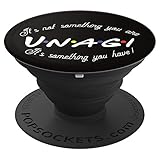 Unagi, it's something you have Aware Mindfulness - PopSockets Grip and Stand for Phones and Tablets