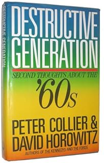 Image result for david horowitz destructive generation