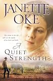 A Quiet Strength (A Prairie Legacy, Book 3) by