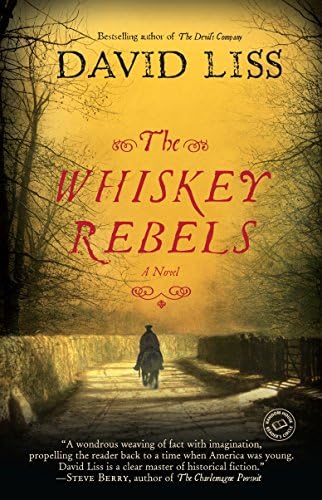 The Whiskey Rebels (Random House Reader's Circle)