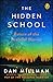 The Hidden School: Return of the Peaceful Warrior by Dan Millman
