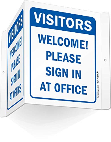 SmartSign S-4613-AV-06 Visitors Welcome! Please Sign in At Office Projecting Al…