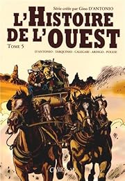 L' histoire de l'Ouest