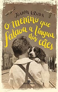 O menino que falava a língua dos cães