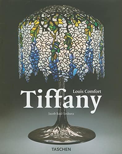 The Lamps of Louis Comfort Tiffany: Martin Eidelberg, Alice Cooney