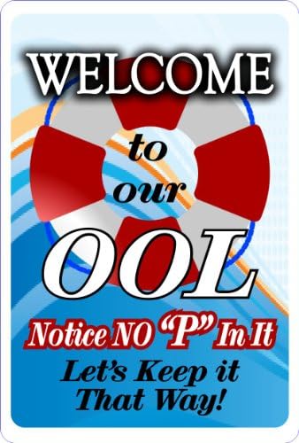 Welcome to the Pool "OOL" Sign