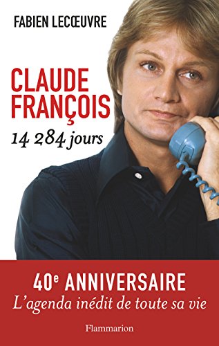 Claude François: 14.284 jours
