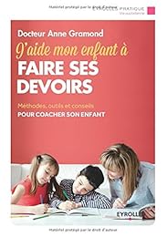 J'aide mon enfant à faire ses devoirs