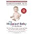 The Happiest Baby on the Block; Fully Revised and Updated Second Edition: The New Way to Calm Crying and Help Your Newborn Baby Sleep Longer