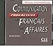 Communication Progressive du Francais des Affaires Audio CD (French Edition) by 