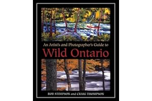 An Artist's and Photographer's Guide to Wild Ontario