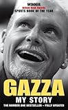 Gazza:  My Story