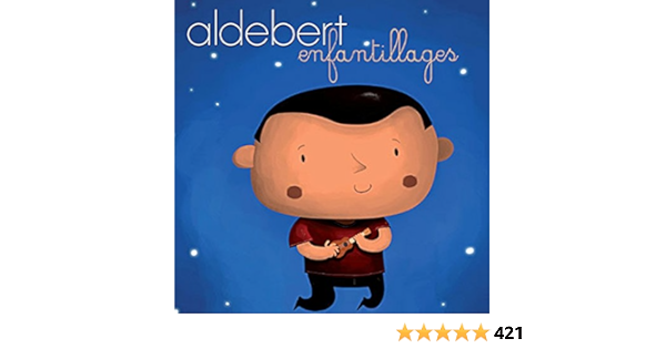 Enfantillages By Aldebert On Amazon Music Amazon Com