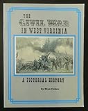The Civil War in West Virginia