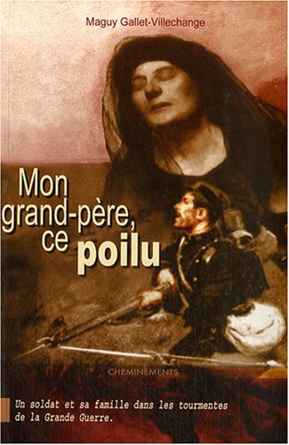 Mon grand-père, ce poilu