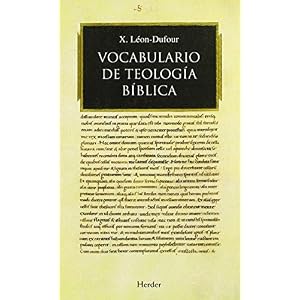Vocabulario de teologia biblica / Vocabulary of Biblical Theology (Spanish Edition)