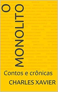 Livro O Monolito: Contos e crônicas