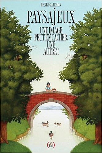 Paysajeux Une Image Peut En Cacher Une Autre Galeron Henri Amazon Com Books