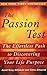 The Passion Test: The Effortless Path to Discovering Your Life Purpose
