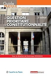 La  question prioritaire de constitutionnalité