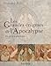 Les grandes énigmes de l'Apocalypse : La clé des symboles by 