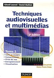 Techniques audiovisuelles et multimédias