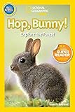 National Geographic Readers: Hop, Bunny!: Explore the Forest by
