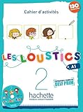 Les Loustics 2 A1: Cahier d'Activites + CD Audio (French Edition) by 
