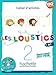 Les Loustics 2 A1: Cahier d'Activites + CD Audio (French Edition) by 