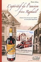L' apéritif de l'ancien Frère Raphaël