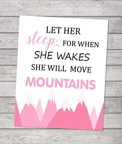 Let Her Sleep, For When She Wakes, She Will Move Mountains Art Print, Inspirational Quote, Kids Wall Art, Nursery Wall Decor, Unframed Print, 8"x10" Girls Room Decor, Girls Nursery Sign Poster - L436